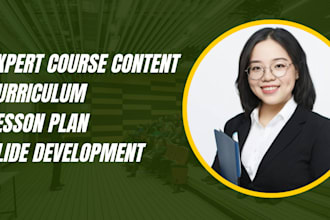 create lesson plans, curriculum, slides and course content