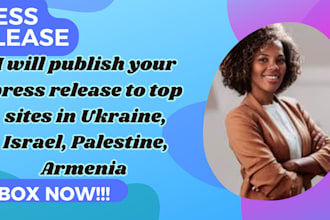 publish your press release to top sites in ukraine, israel, palestine, armenia