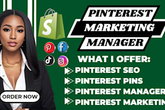 be pinterest marketing manager, create SEO optimized pins, posts and boards
