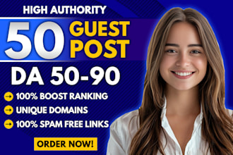 write and publish high da guest post with seo dofollow high authority backlinks