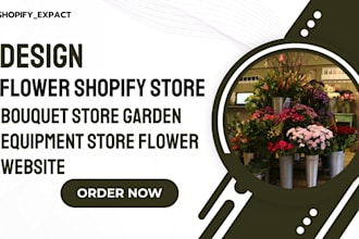 design flower shopify store bouquet store garden equipment store flower website
