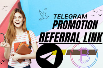 promote app game telegram referral link promotion to get 900k interested users