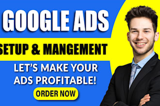 setup and optimize google ads adwords search ads ppc as search ads specialist