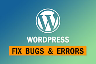 fix wordpress bugs and issues