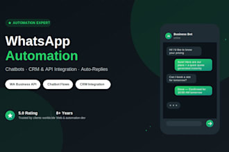 build whatsapp automation, chatbots,  API integration