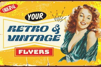 design unique, vintage, retro, illustrated, event, festival flyer, or poster