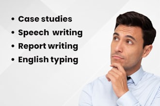 do speech writing, english typing, script editing