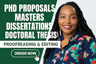 proofread, phd proposals, masters, doctoral dissertations, and doctoral thesis
