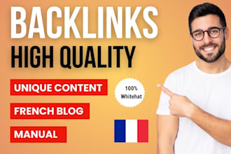 create french authority backlinks, link building and guest posting