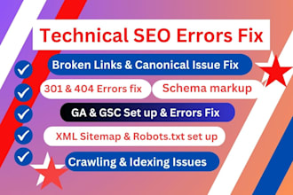 fix broken links, 301 redirects, 404 errors, indexing and canonical issues
