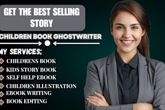 children story book writer, children story writing, children book ghostwriter