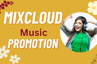 best organic mixcloud music promotion