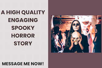ghostwrite or rewrite your high quality creepy horror