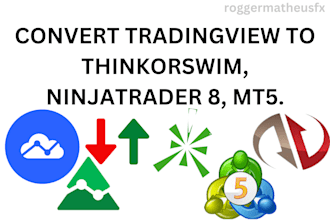 code and convert tradingview strategy to thinkorswim, ninjatrader 8 and mt4, mt5