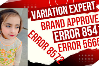fix any amazon listing errors 5665,8572,brand approval, variation issues