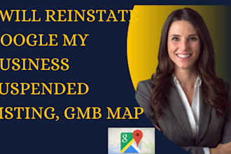 reinstate google my business suspended listing, gmb map