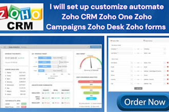 set up customize automate zoho CRM zoho one zoho campaigns zoho desk zoho forms