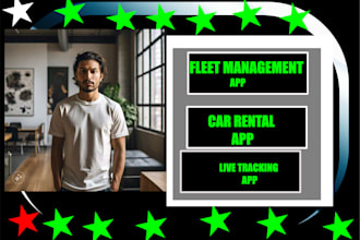 build fleet management app car rental app live tracking app ai travel flight app