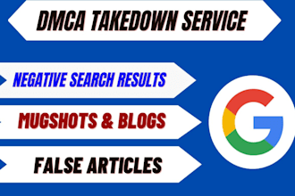 erase negative links,remove mugshots, news articles, defamatory blogs in google