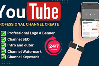 do create youtube channel with logo, art, SEO,intro,