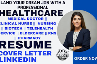 write medical doctor, clinical nurse, biotech, nursing, rns, healthcare resume