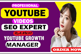 be best you tube video SEO expert and channel growth manager