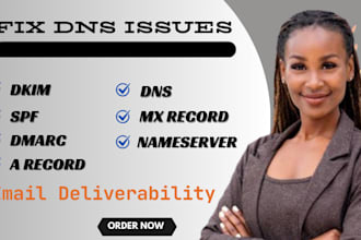 fix dns record, email deliverability, spf, dkim, dmarc, mx record and nameserver