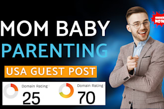 publish mom baby parenting article on USA sites with guest post backlink