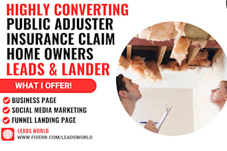 highly converting public adjuster leads insurance claim leads home owners leads