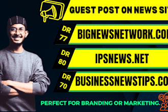 publish your article on bignewsnetwork and ipsnews with link building
