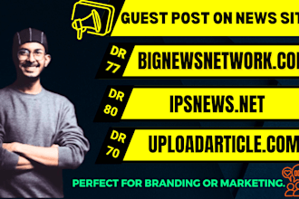publish your article on bignewsnetwork and ipsnews with link building