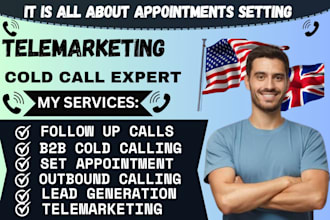 do telemarketing, real estate calling, appointment setting and lead generation