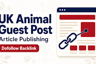 write and publish animal blog guest posts with UK SEO backlinks