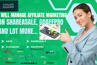manage and grow your shareasale, clickbank, cj affiliate merchant account