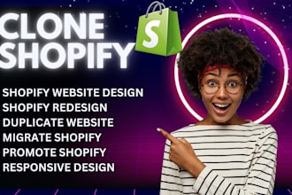 duplicate, clone, copy, migrate, redesign, or design your shopify store