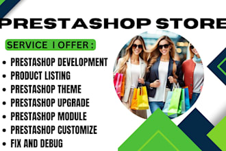 develop prestashop store, module, upgrade, product listing, prestashop customize