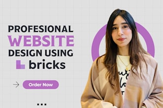 design and redesign wordpress website using bricks builder