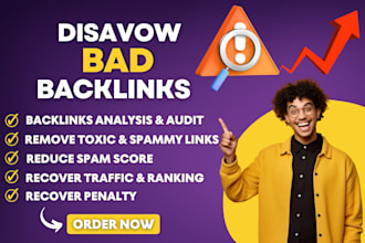 disavow bad backlinks and toxic links to recover your traffic