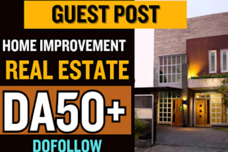 guest post on da 50 quality home improvement website