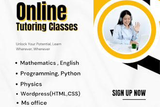 be your kids tutor for math, english, science and wordpress trainer