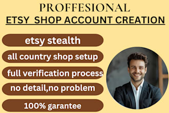create a etsy usa seller account for any country id verification,full setup