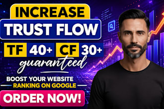 increase majestic trust flow tf 40 plus permanent