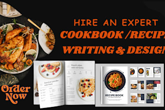 be cookbook ghostwriter, cookbook writer, cookbook formatting, cookbook design