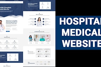 develop website for dentists, doctor clinic, home care and healthcare fitness