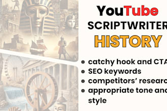 write video scripts for your history youtube channel