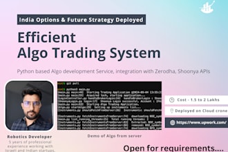 algo trading development, cloud deployment with zerodha, shoonya, or angel