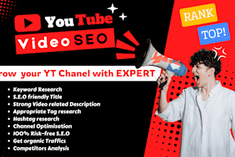 be your youtube SEO expert and manager to grow your chanel