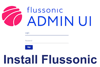 install flussonic for your streaming needs