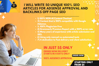 write 50 unique SEO articles for adsense approval and backlinks off