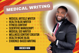 do medical health and fitness writing article and blog, scientific manuscript